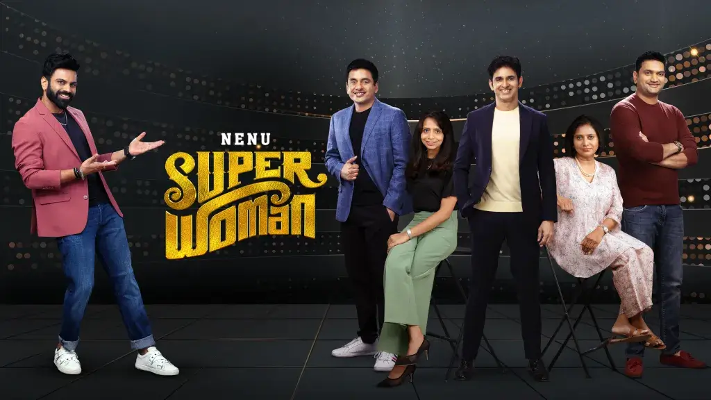 “Nenu Super Woman” – A Business Reality Show Empowering Women Entrepreneurs